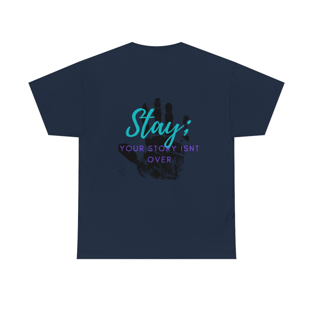 Stay; your story is not over Tee